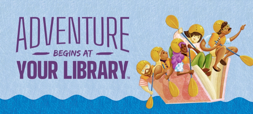 Adventure Begins at Your Library 1